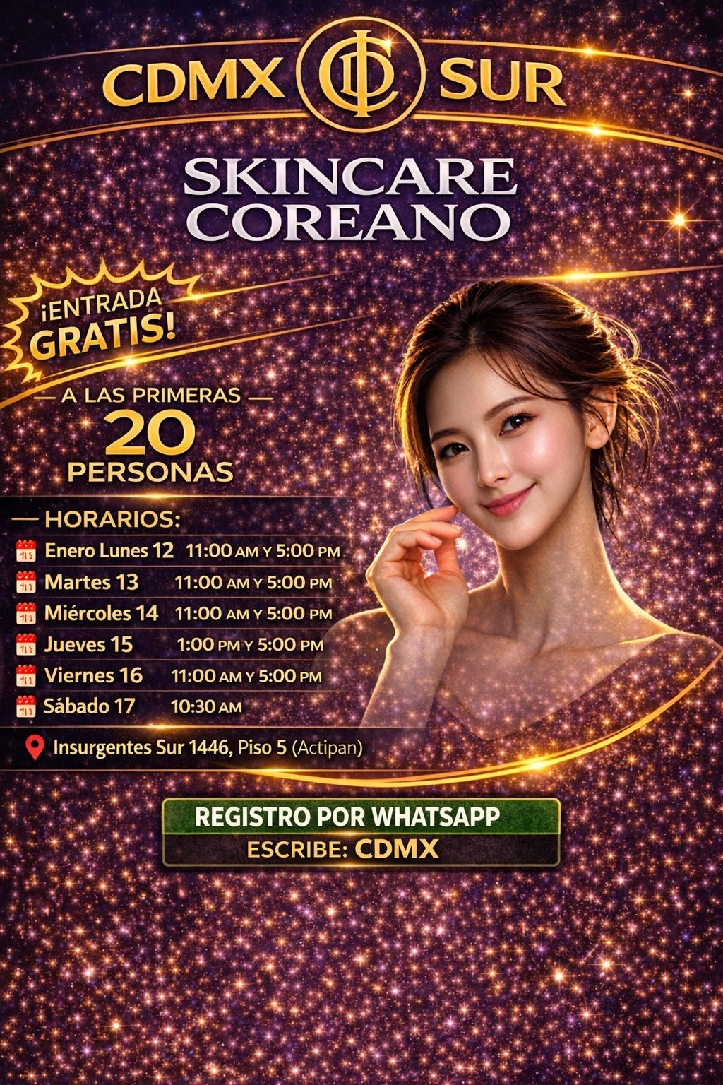 Skincare Coreano GRATIS — CDMX Sur — Insurgentes Sur 1446 Piso 5 — 12 al 17 de enero