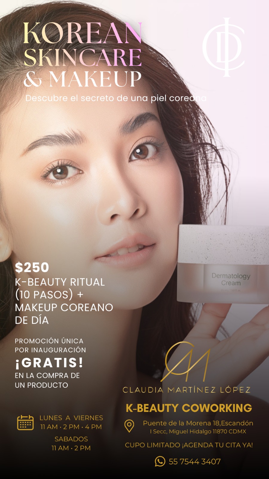 Korean Skincare & Makeup — CDMX Escandón — Puente de La Morena 18 — Lunes a sábado